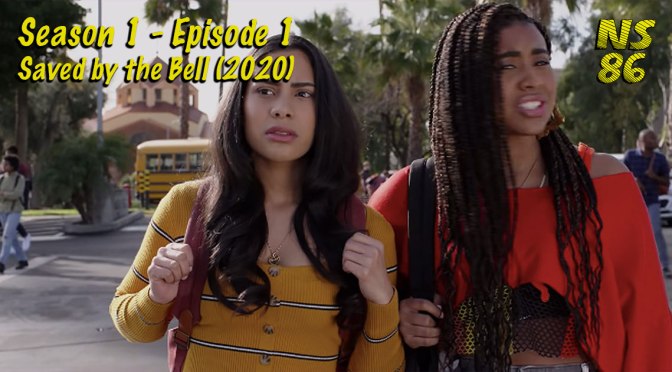 Saved by the Bell (2020) | Season 1 | Episode 1 | REVIEW
